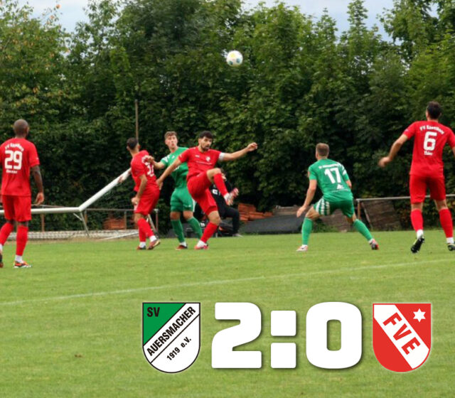 SV Auersmacher – FV Eppelborn 2:0 (1:0)