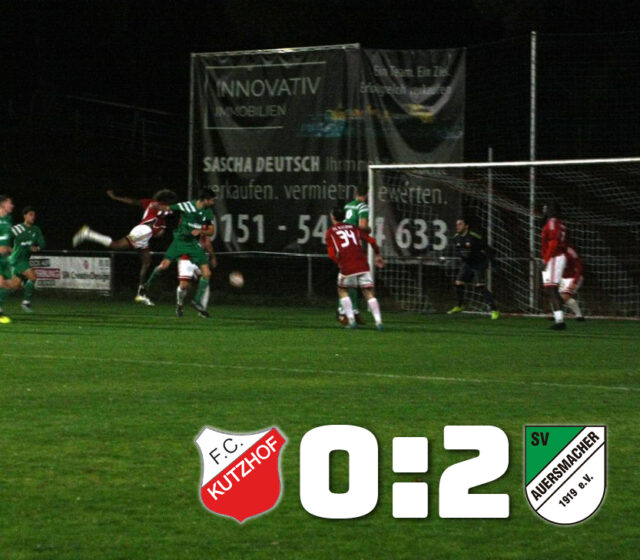 FC Kutzhof – SV Auersmacher 0:2 (0:2)