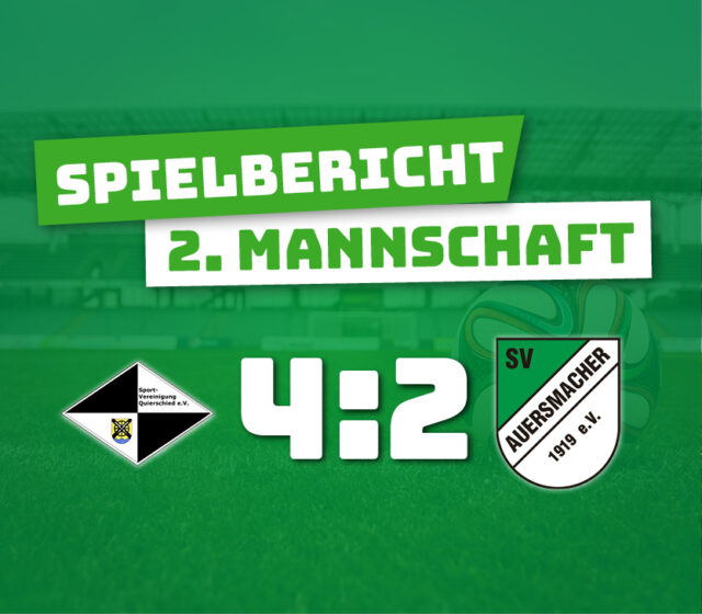 Spvgg Quierschied 2 – SV Auersmacher U23 4:2 (2:1)