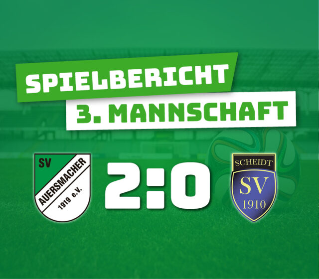 SV Auersmacher Dritt – SV Scheidt 2:0 (1:0)