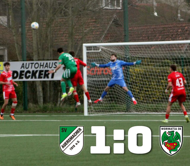 SV Auersmacher – VfR Wormatia Worms 1:0 (0:0)