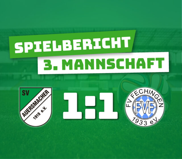 SV Auersmacher Dritt – FV Fechingen 0:0 (1:1)