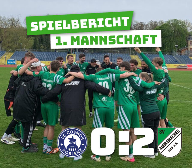 FC Cosmos Koblenz – SV Auersmacher 0:2 (0:1)