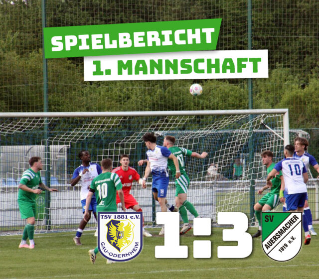 TSV Gau-Odernheim – SV Auersmacher 1:3 (1:2)