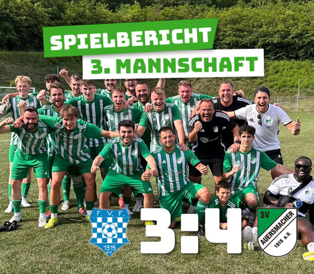 FV Fischbach – SV Auersmacher Dritt 3:4 (1:1)