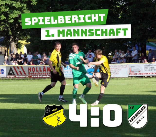 FV Dudenhofen – SV Auersmacher 4:0 (3:0)