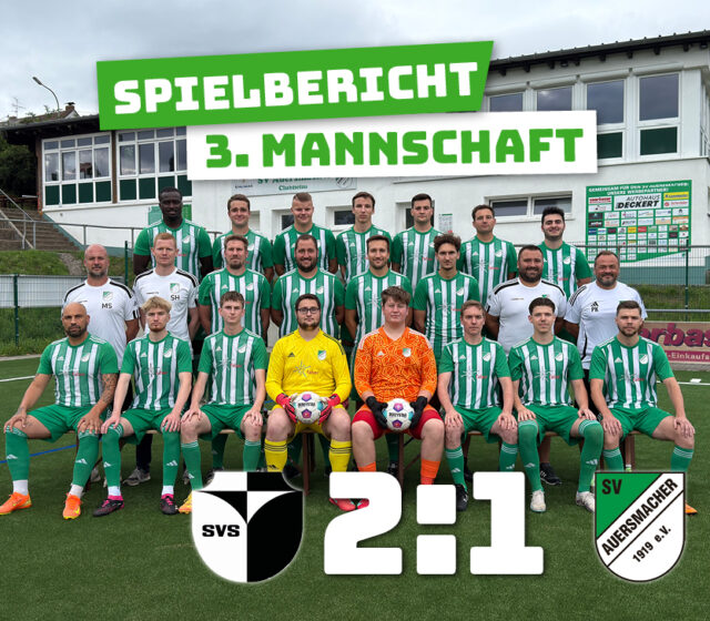 SV Schafbrücke – SV Auersmacher Dritt 2:1 (1:0)