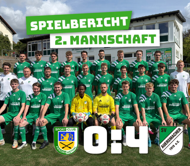 SC Friedrichsthal – SV Auersmacher U23 0:4 (0:2)